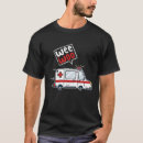 Pesquisar por ambulance driver camisetas Emt