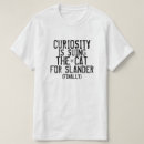 Pesquisar por curiosidade camisetas Provérbio