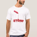 Pesquisar por ketchup de tomate camisetas Catsup