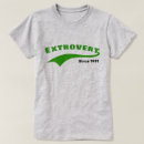 Pesquisar por psicologia da personalidade camisetas Extrovertido
