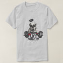 Pesquisar por levantamento de peso camisetas Humor de treino