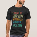 Pesquisar por audácia camisetas Sobreviver