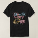 Pesquisar por rosquinhas camisetas Engraçado