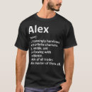 Pesquisar por alex nome camisetas Engraçado