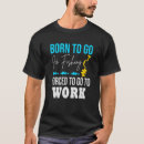 Pesquisar por ir trabalhar camisetas Engraçado