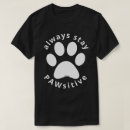 Pesquisar por pata do cão camisetas Qualquer pessoa