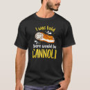 Pesquisar por cannoli camisetas Bolo