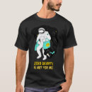 Pesquisar por gravidade zero camisetas Astronauta