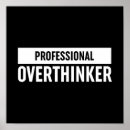 Pesquisar por pensadores pósteres pôsteres Pensador excessivo