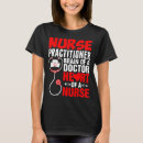 Pesquisar por profissões do doutor camisetas Enfermeira