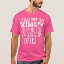 Pesquisar por cantor camisetas Cantor de ópera