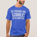 Pesquisar por humor alcoólico camisetas Partido