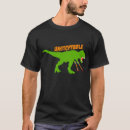 Pesquisar por que nada pode parar camisetas Dinossauro