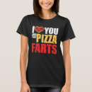 Pesquisar por eu amo pizza camisetas Você