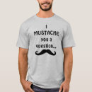 Pesquisar por mim bigode camisetas Pergunta