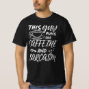 Pesquisar por eu amo café camisetas Sarcasmo