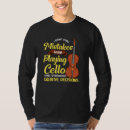 Pesquisar por violoncelista camisetas Violonista