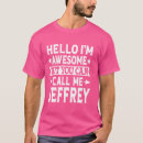 Pesquisar por jeffreys camisetas Família