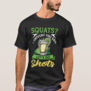 Pesquisar por agachamento camisetas Engraçado