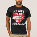 Pesquisar por farmacêuticos camisetas Esposa