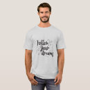 Pesquisar por siga seus sonhos camisetas Vibrações positivas