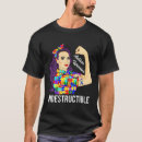 Pesquisar por indestrutível camisetas Autismo