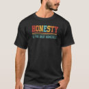 Pesquisar por honestidade camisetas Honestamente