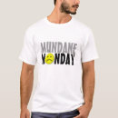 Pesquisar por mundane camisetas Trabalho