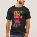 Pesquisar por elogio da dança camisetas Cristão