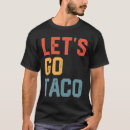 Pesquisar por piada taco camisetas Resistir