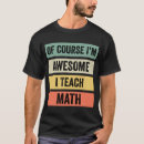 Pesquisar por eu ensino a matemática camisetas Educação