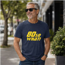 Pesquisar por aniversário octogésimo camisetas Humor