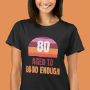Pesquisar por oitenta camisetas Aniversário de 80 anos