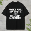 Pesquisar por humor da física camisetas Qualquer pessoa