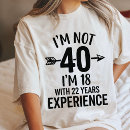 Pesquisar por 22 anos femininas camisetas Aniversário de 40 anos