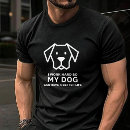 Pesquisar por cachorro camisetas Humor de cachorro