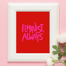 Pesquisar por feminist pôsteres For her