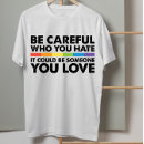 Pesquisar por com cuidado camisetas Lgbtq