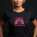 Pesquisar por causas da consciência camisetas For her