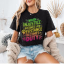 Pesquisar por injustice camisetas Resistência torna se dever