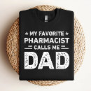 Pesquisar por para farmacêuticos camisetas Pai