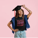 Pesquisar por formandos do segundo grau camisetas Qualquer pessoa