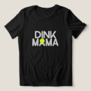 Pesquisar por dink camisetas Pickleball engraçado