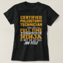 Pesquisar por técnico da flebotomia camisetas Trabalho