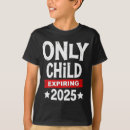 Pesquisar por filho único camisetas Expirando