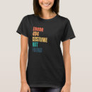 Pesquisar por nossos erros camisetas Jogo