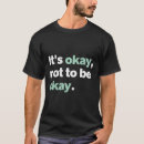 Pesquisar por saúde e bem estar camisetas Comportamento