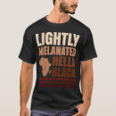 Pesquisar por pele escura camisetas Melanina