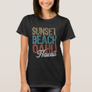 Pesquisar por oahu hawaii camisetas Pôr do sol