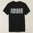 Pesquisar por awake camisetas Politicamente incorreto